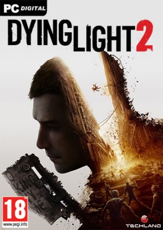 Dying Light 2: Stay Human - Ultimate Edition (2023) PC постер